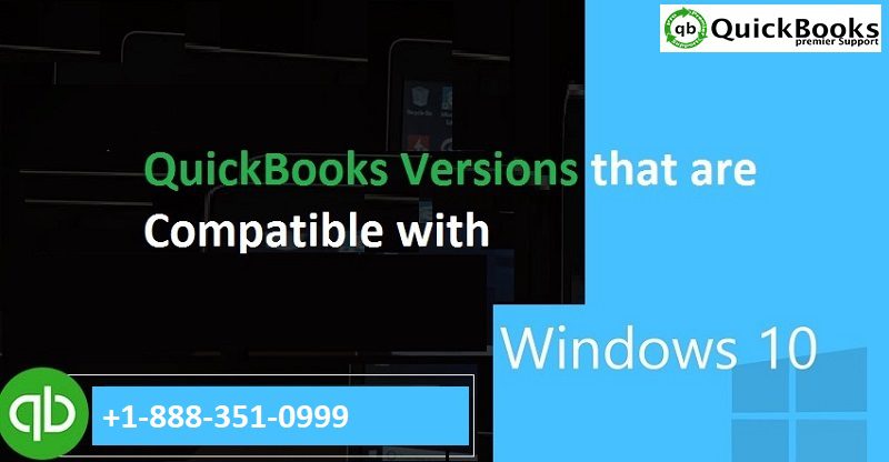 Versions of QuickBooks Supported with Windows 10