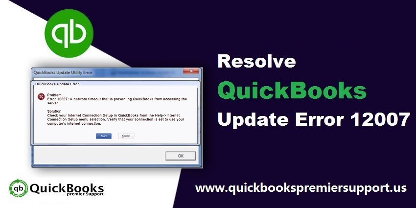 QuickBooks Update Error 12007 - Ways to Resolve It Easily