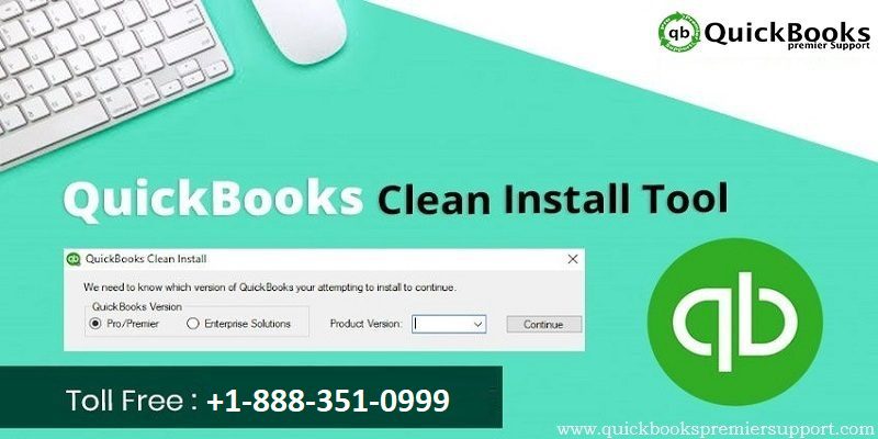 Clean Install Tool for QuickBooks Desktop in Windows 10