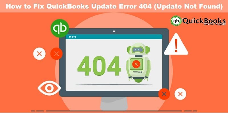 Troubleshooting Steps for QuickBooks Update Error 404 - Featured Image