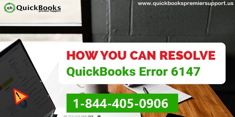 Fixation of QuickBooks Error Code 6147, 0 - Featured Image
