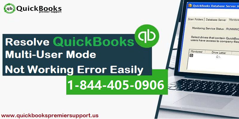 QuickBooks Multi-User Mode Not Working Problem - How to Fix It - Featured Image