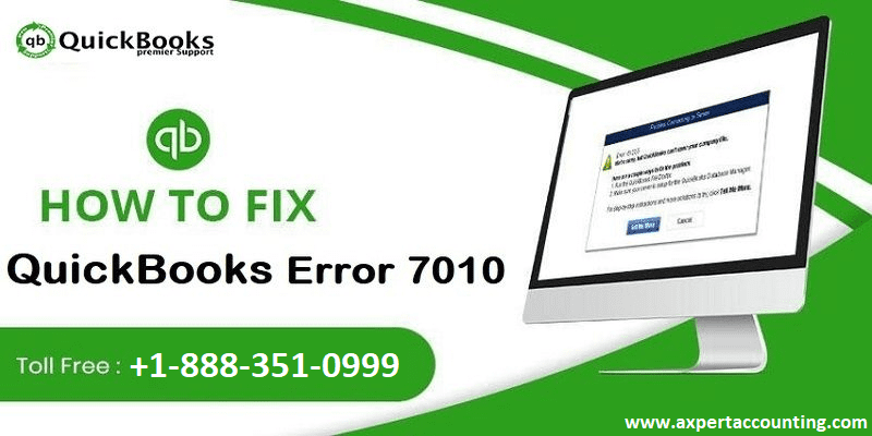 Quick Steps to Resolve QuickBooks Error Code 7010 - Featured Image