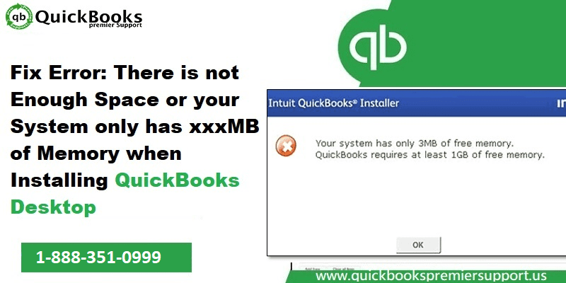 Fix There is not Enough Space or your System only has xxxMB of Memory when Installing QuickBooks Desktop - Featured Image