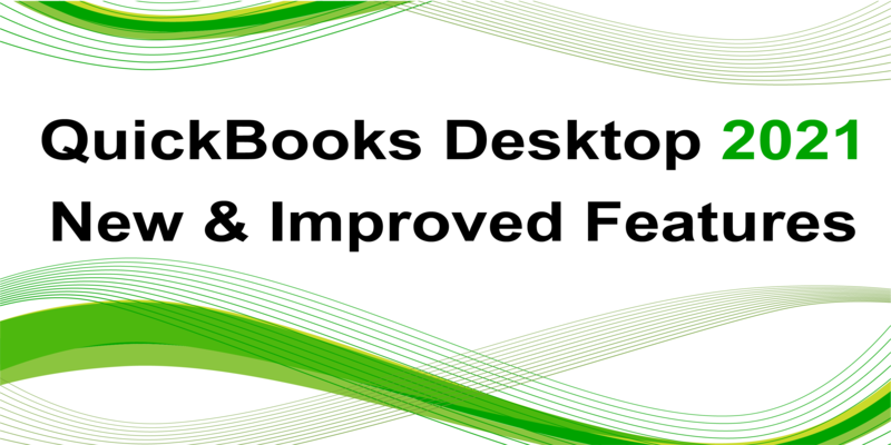 QuickBooks Desktop 2021 - Automated and Advanced Features - Featured Image