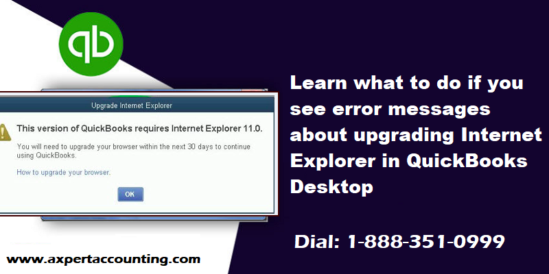 Steps to Upgrade Internet Explorer to open QuickBooks Desktop - Featured Image