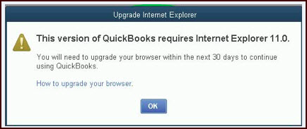 This Version of QuickBooks Requires Internet Explorer 11.0 - Screenshot