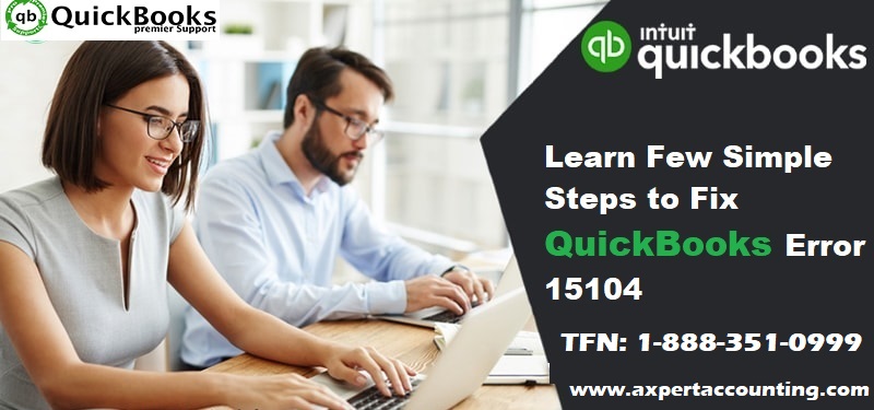Steps to Fix QuickBooks Error Code 15104 Like a Pro - Featured Image
