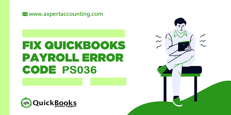 Fixation of QuickBooks Cannot Verify Payroll Subscription Error PS036 - Featured Image