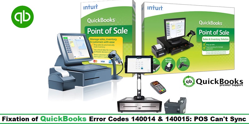 Learn How to FIx POS Errors 140014 and 140015 when you are unable to open or connect to QuickBooks - Featuring Image