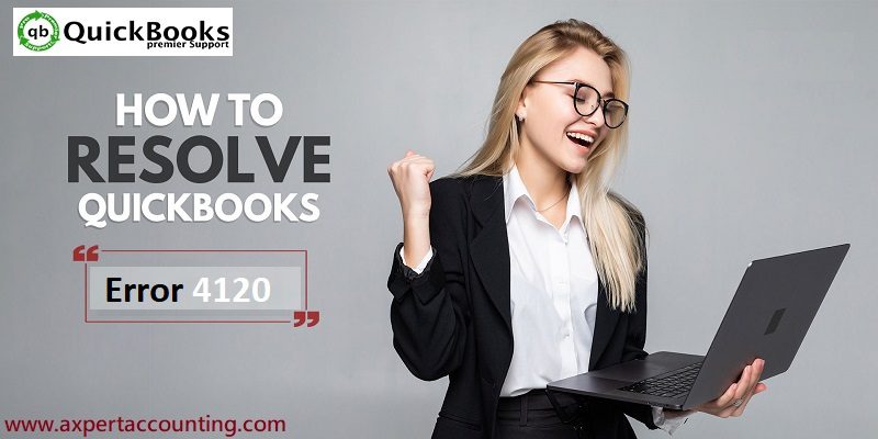 Resolve QuickBooks Error Code 4120 Like a Pro