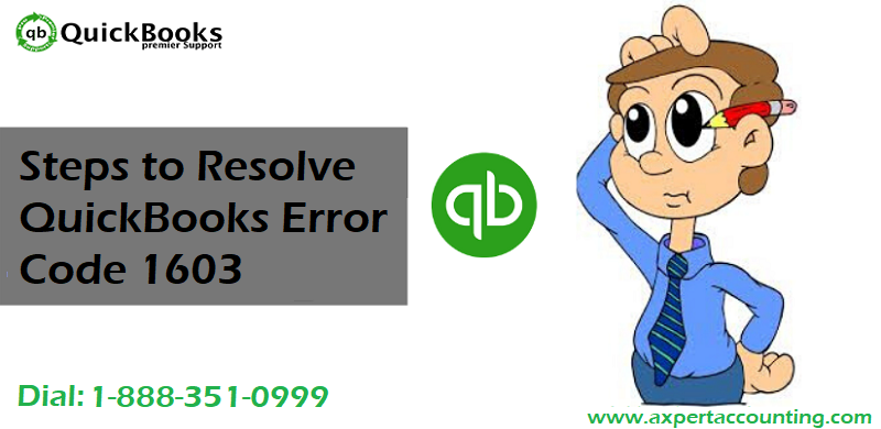 How to Troubleshoot QuickBooks Error Code 1603?