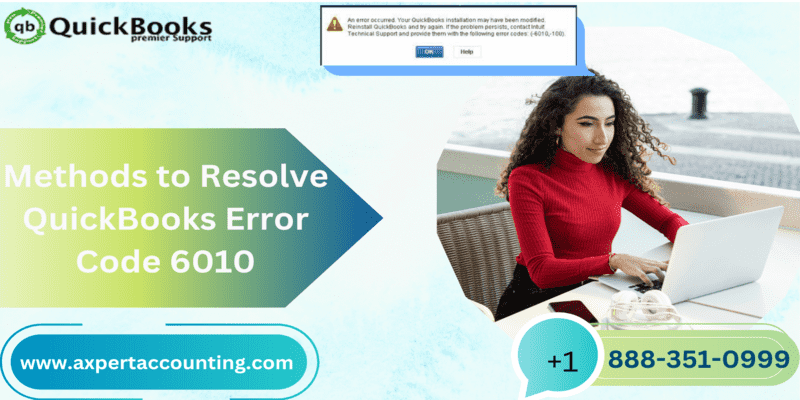 Resolve QuickBooks Error Code 6010 100
