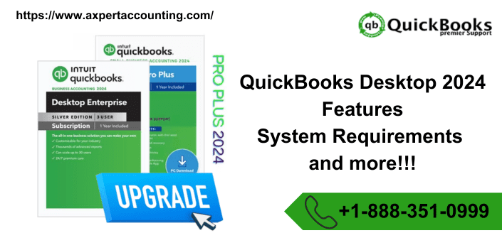 QuickBooks Desktop 2024: Download, Features and System Requirements