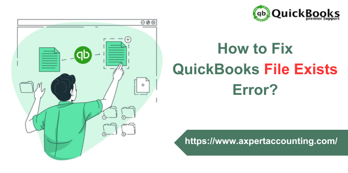 QuickBooks File Exists Error